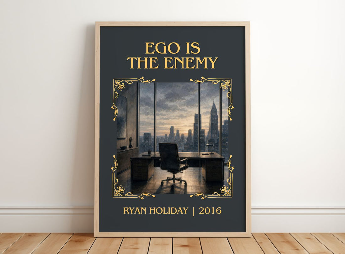 Ego is the Enemy Classic Book Art Print by Ryan Holiday – framed print leaning on a wooden floor