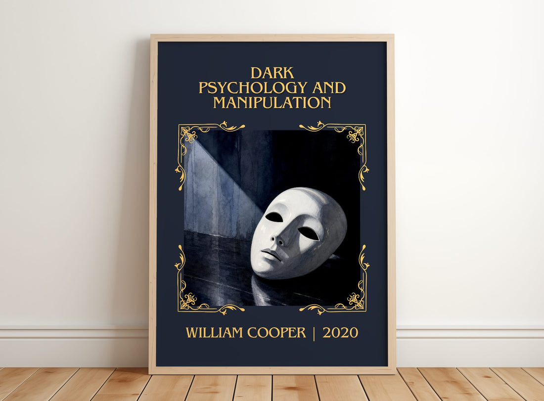 Dark Psychology and Manipulation Classic Book Art Print by W. Cooper – framed print leaning on a wooden floor
