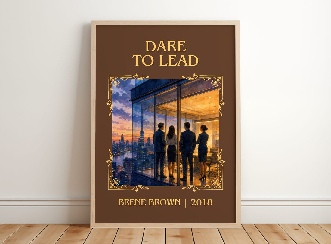 Dare to lead Classic Book Art Print by Brené Brown – framed print leaning on a wooden floor