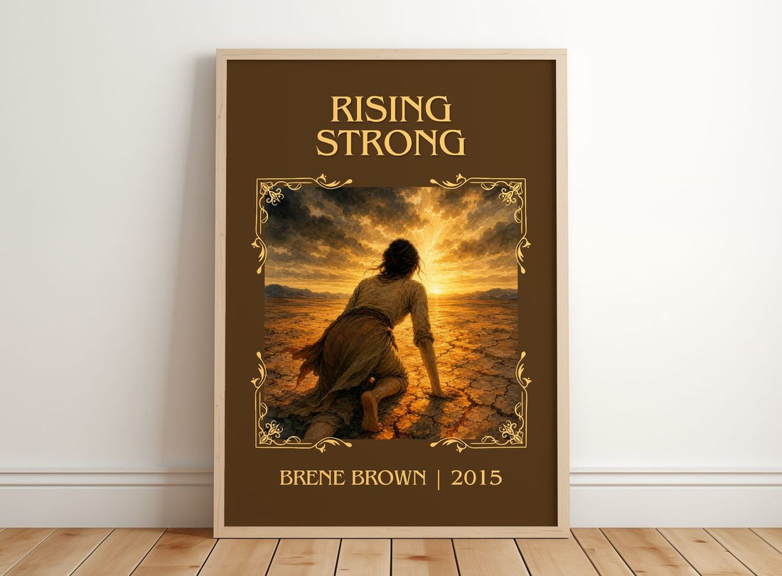 Rising strong Classic Book Art Print by Brené Brown – framed print leaning on a wooden floor