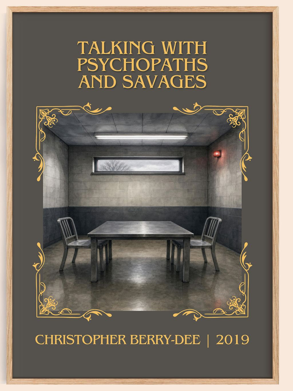 Talking With Psychopaths and Savages Classic Book Art Print by Christopher Berry-Dee – book poster