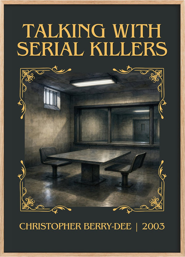 Talking with Serial Killers Classic Book Art Print by C. Berry-Dee