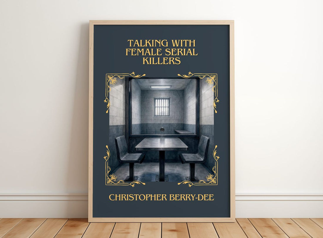 Talking With Female Serial Killers classic book art print in frame leaning in hallway – non fiction wall art