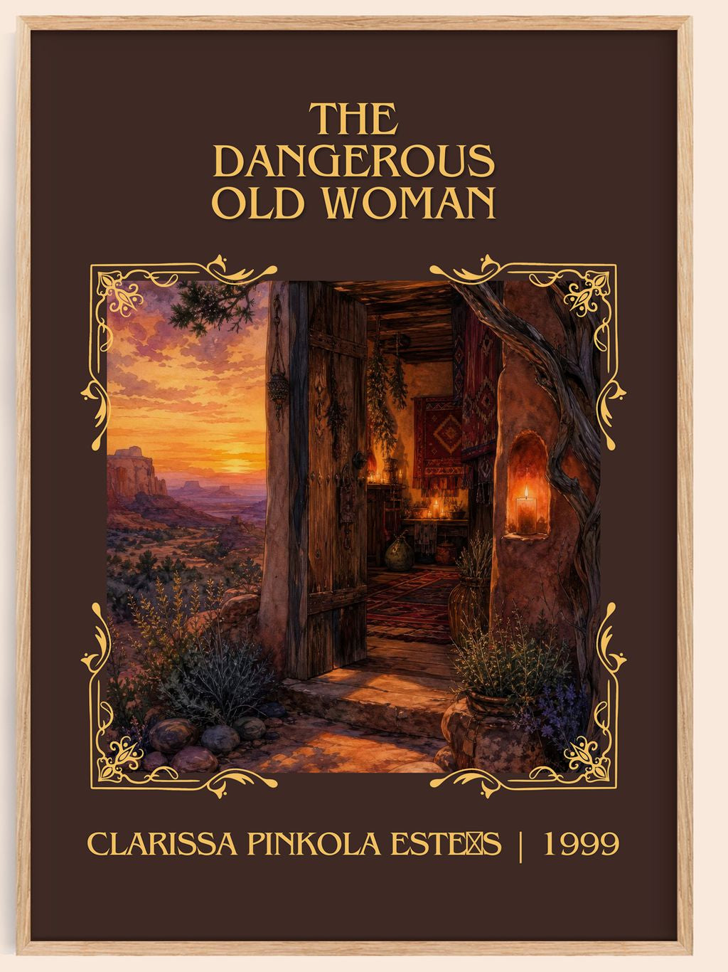Dangerous Old Woman Classic Book Art Print by Clarissa Pinkola Estés – book poster