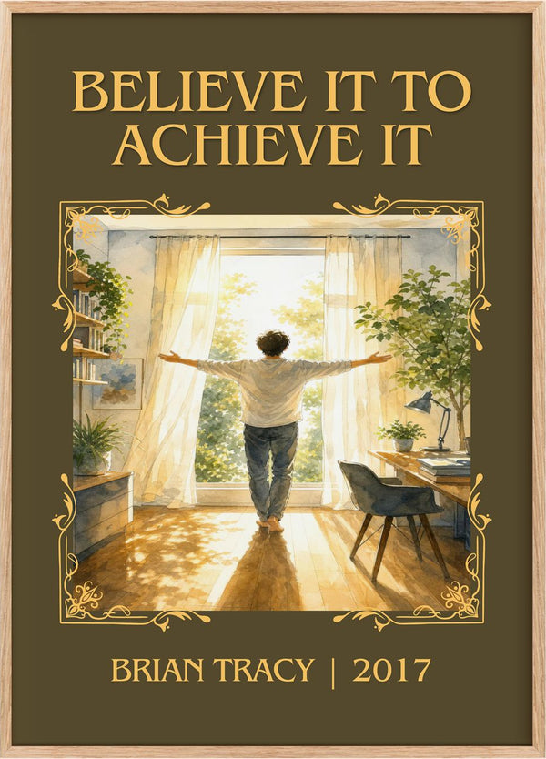 Believe It to Achieve It Classic Book Art Print by Brian Tracy