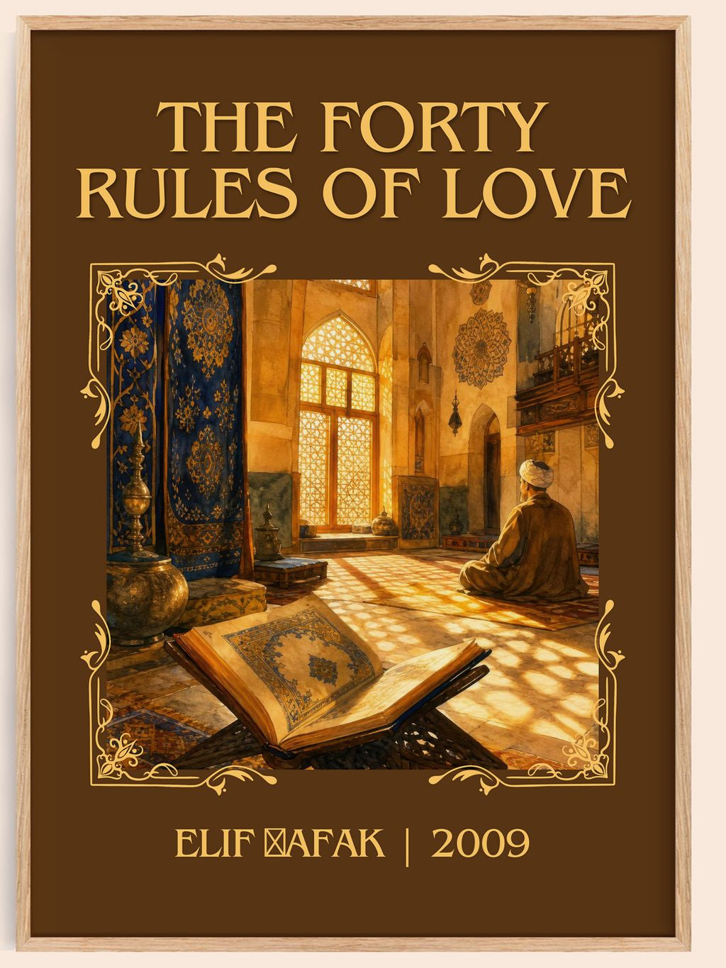 The Forty Rules of Love Classic Book Art Print by Elif Şafak – book poster