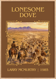 Lonesome Dove Classic Book Art Print by Larry McMurtry