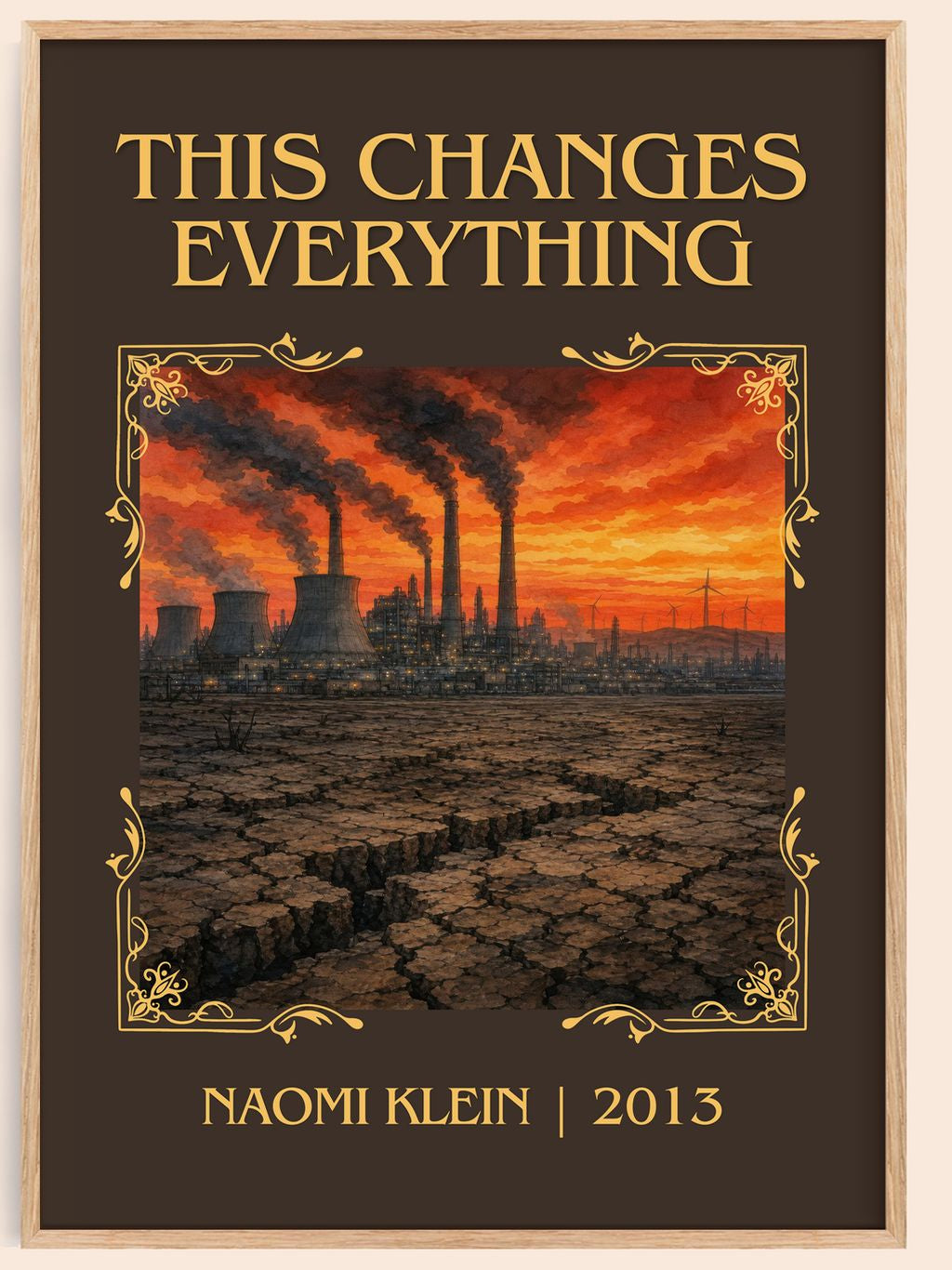 This Changes Everything Classic Book Art Print by Naomi Klein – book poster