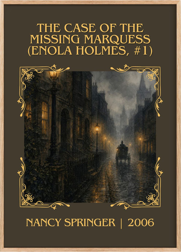 The Case of the Missing Marquess (Enola Holmes, #1) Classic Book Art Print by Nancy Springer