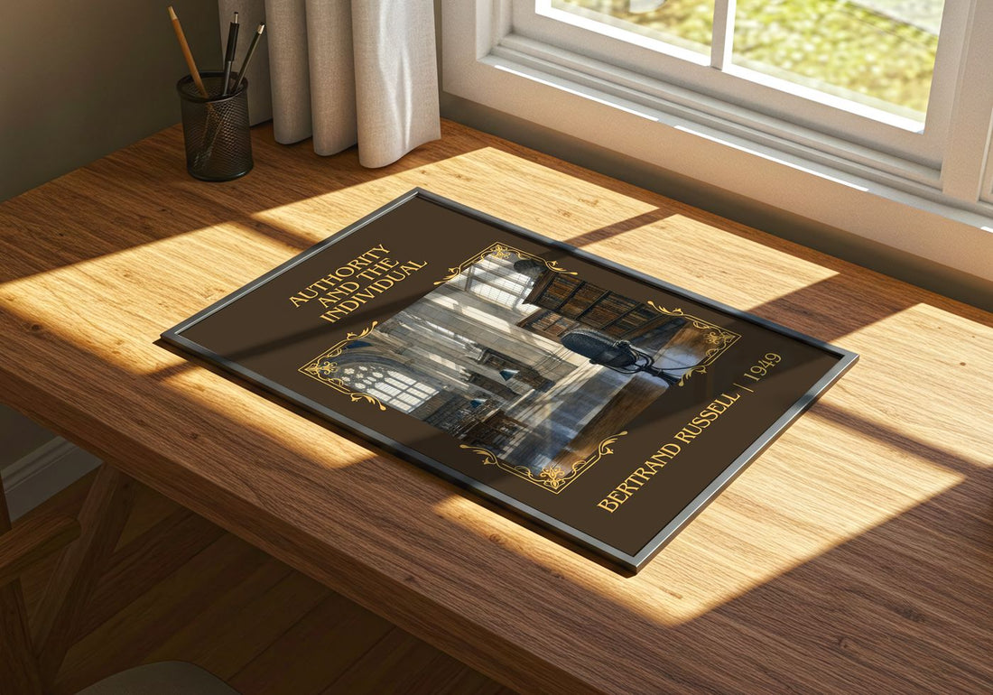 Authority and the Individual Classic Book Art Print by B. Russell – print on a sunlit desk