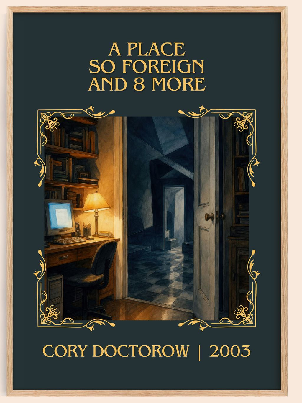 A Place So Foreign and 8 More Classic Book Art Print by Cory Doctorow – book poster
