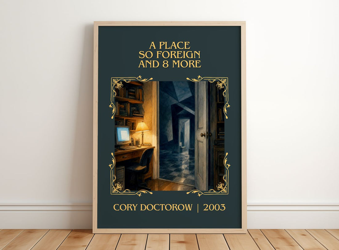 A Place So Foreign and 8 More Classic Book Art Print by Cory Doctorow – framed print leaning on a wooden floor
