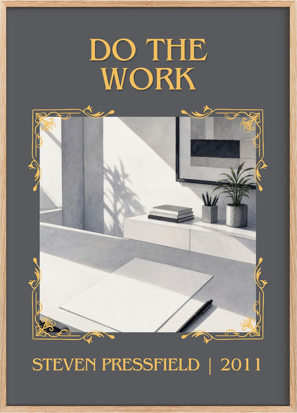 Do the Work Classic Book Art Print by Steven Pressfield
