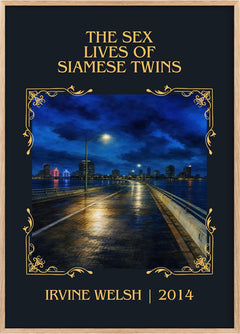 The Sex Lives Of Siamese Twins Classic Book Art Print by Irvine Welsh