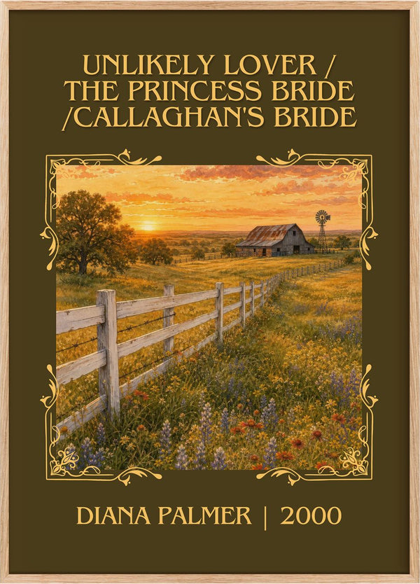 Unlikely Lover / The Princess Bride /Callaghan's Bride Classic Book Art Print by Diana Palmer