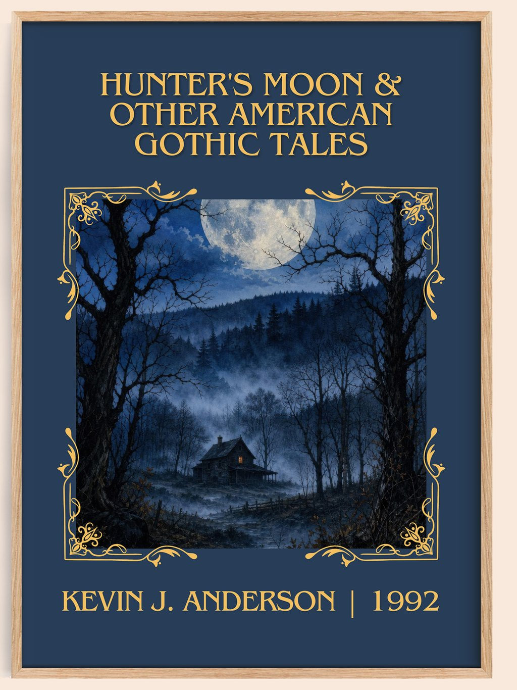 Hunter's Moon & Other American Gothic Tales Classic Book Art Print by Kevin J. Anderson – book poster
