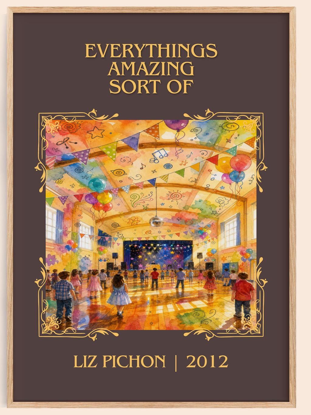 Everythings Amazing Sort Of Classic Book Art Print by Liz Pichon – book poster