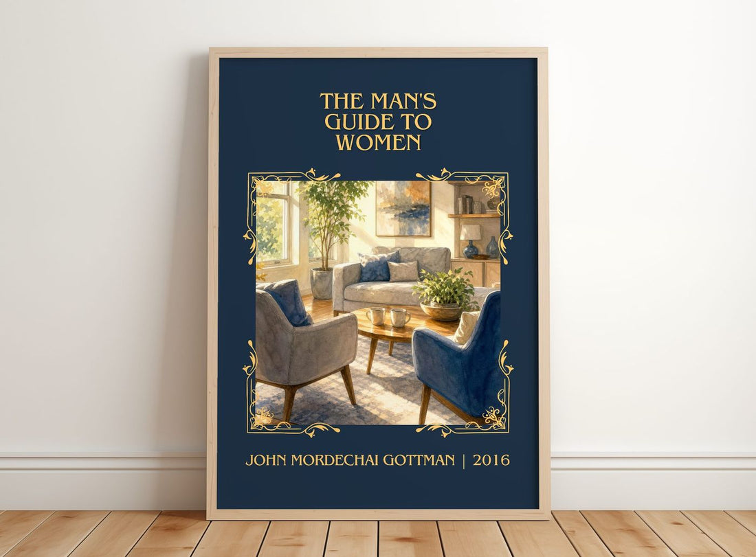 man's guide to women Classic Book Art Print by John Mordechai Gottman – framed print leaning on a wooden floor