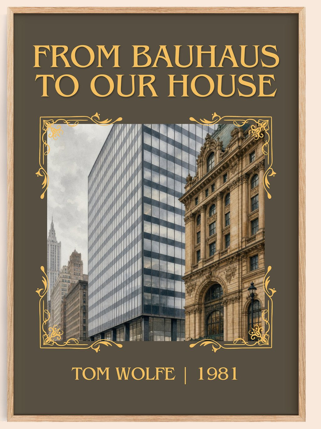From Bauhaus to our house Classic Book Art Print by Tom Wolfe – book poster