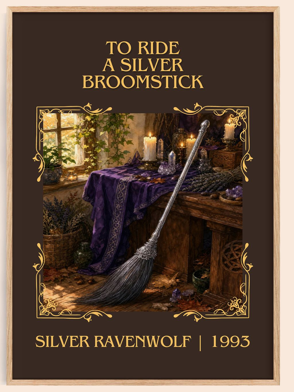 To ride a silver broomstick Classic Book Art Print by Silver Ravenwolf – book poster