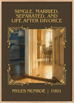 Single, married, separated, and life after divorce Classic Book Art Print by Myles Munroe