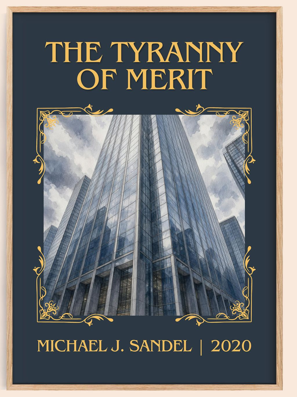 The Tyranny of Merit Classic Book Art Print by Michael J. Sandel – book poster