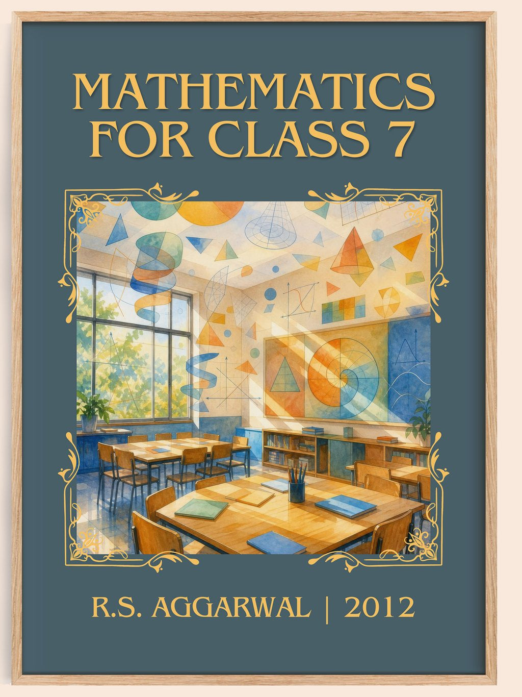 Mathematics For Class 7 Classic Book Art Print by R.S. Aggarwal – book poster