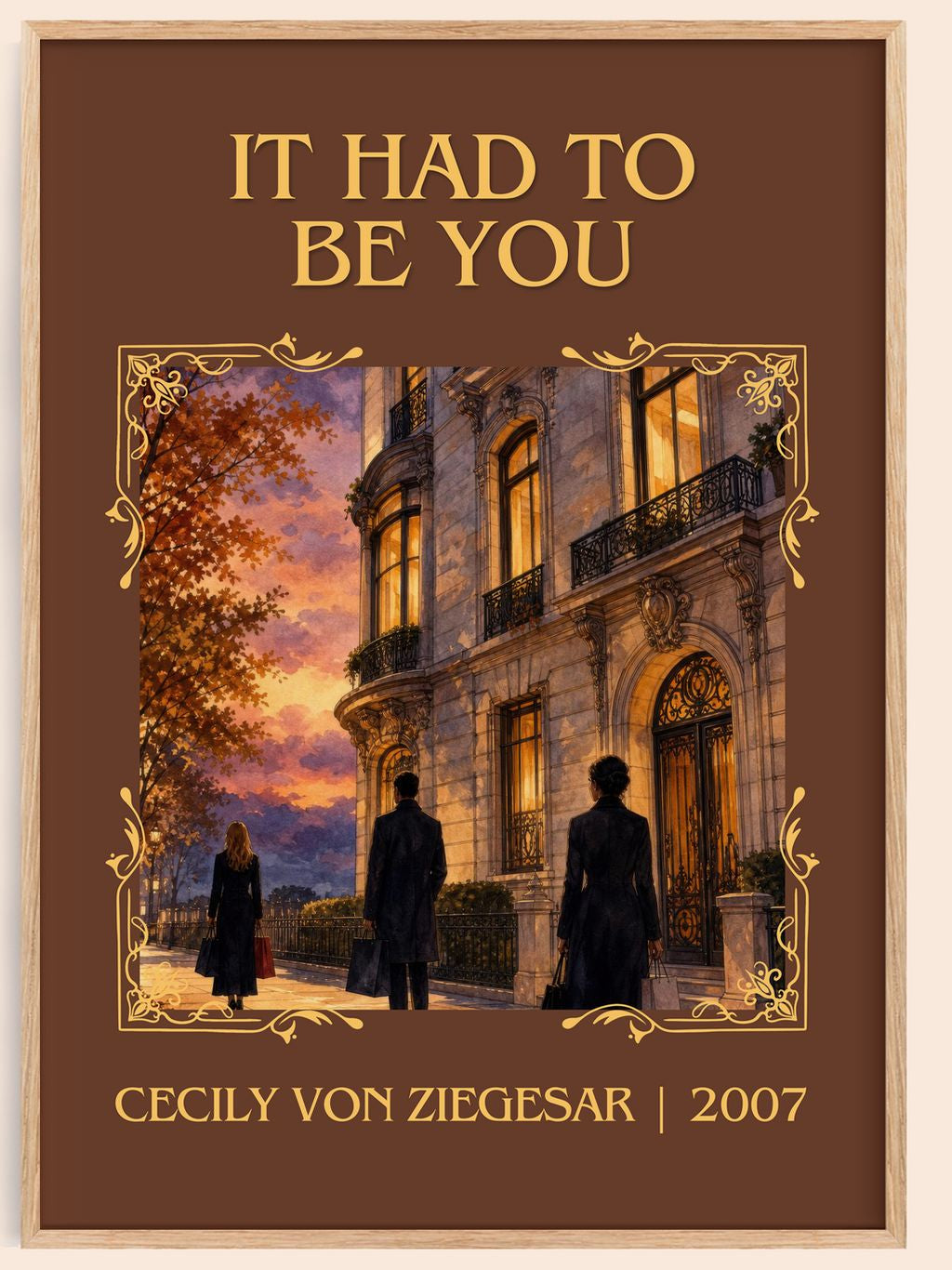 It Had to Be You Classic Book Art Print by Cecily von Ziegesar – book poster