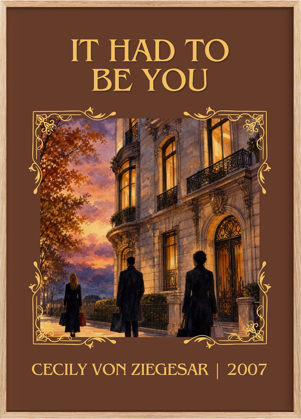 It Had to Be You Classic Book Art Print by Cecily von Ziegesar