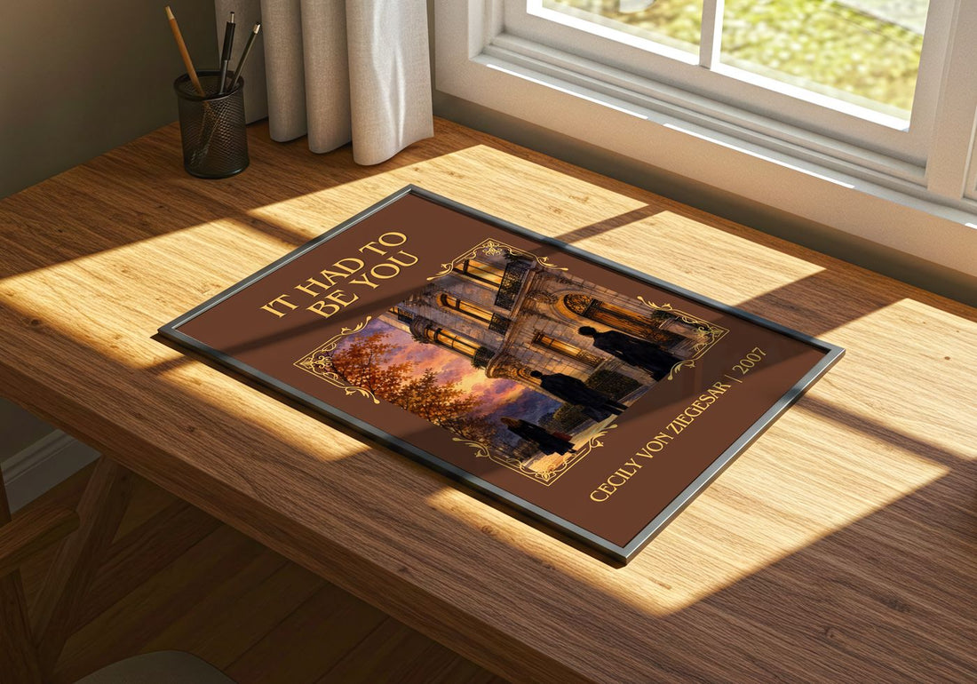 It Had to Be You Classic Book Art Print by Cecily von Ziegesar – print on a sunlit desk