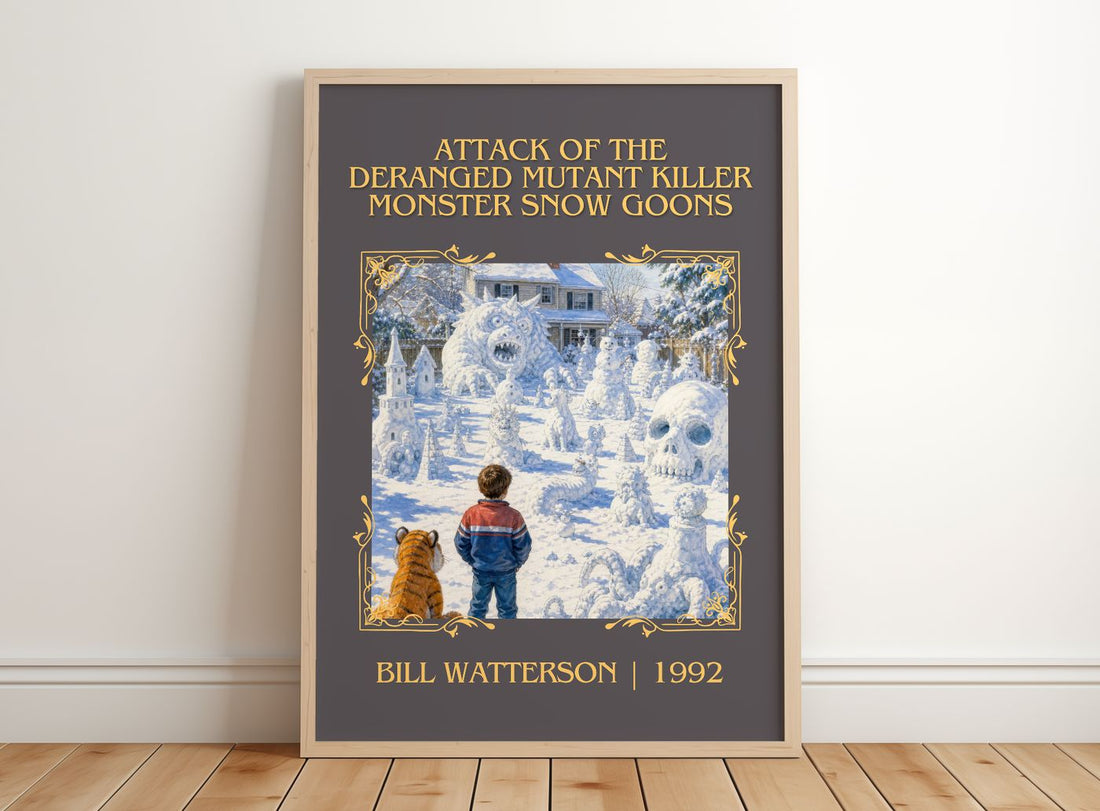Attack of the Deranged Mutant Killer Monster Snow Goons Classic Book Art Print by Bill Watterson – framed print leaning on a wooden floor