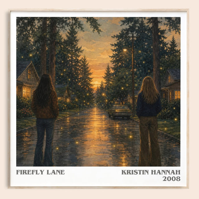 Firefly Lane Literary Art Print by Kristin Hannah