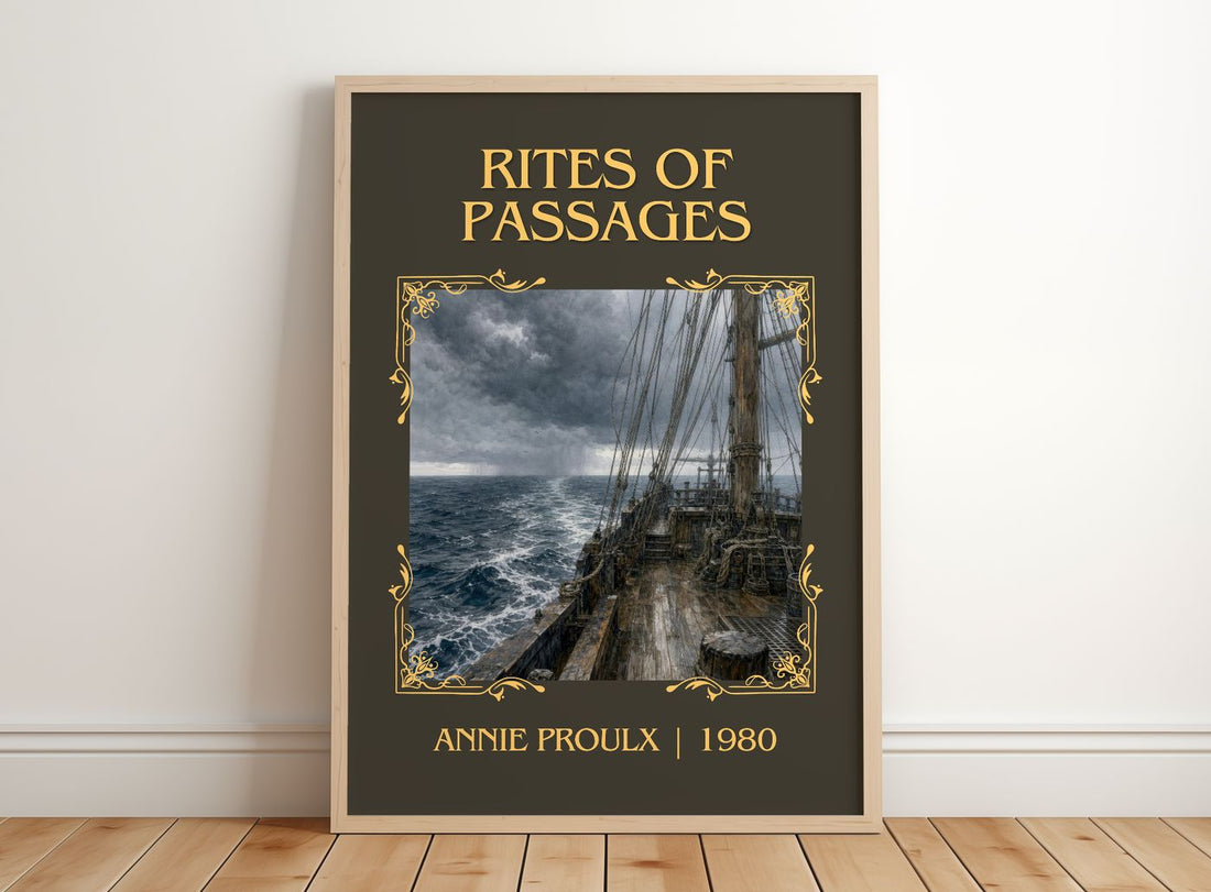 Rites of passages Classic Book Art Print by Annie Proulx – framed print leaning on a wooden floor