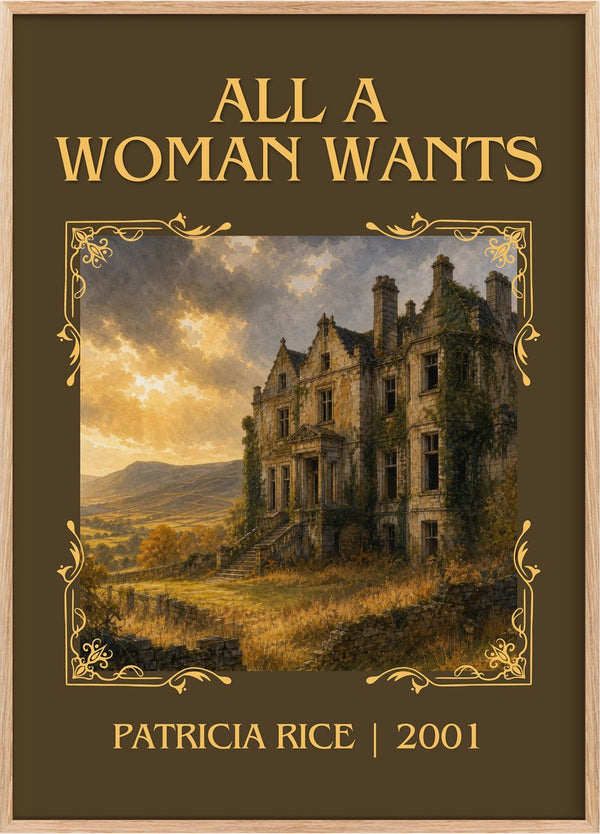 All a Woman Wants Classic Book Art Print by Patricia Rice