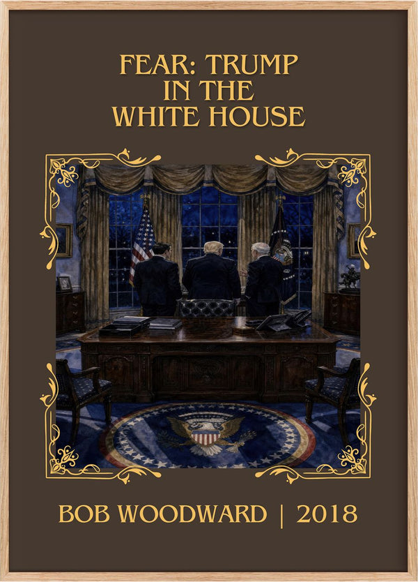 Fear: Trump in the White House Classic Book Art Print by Bob Woodward