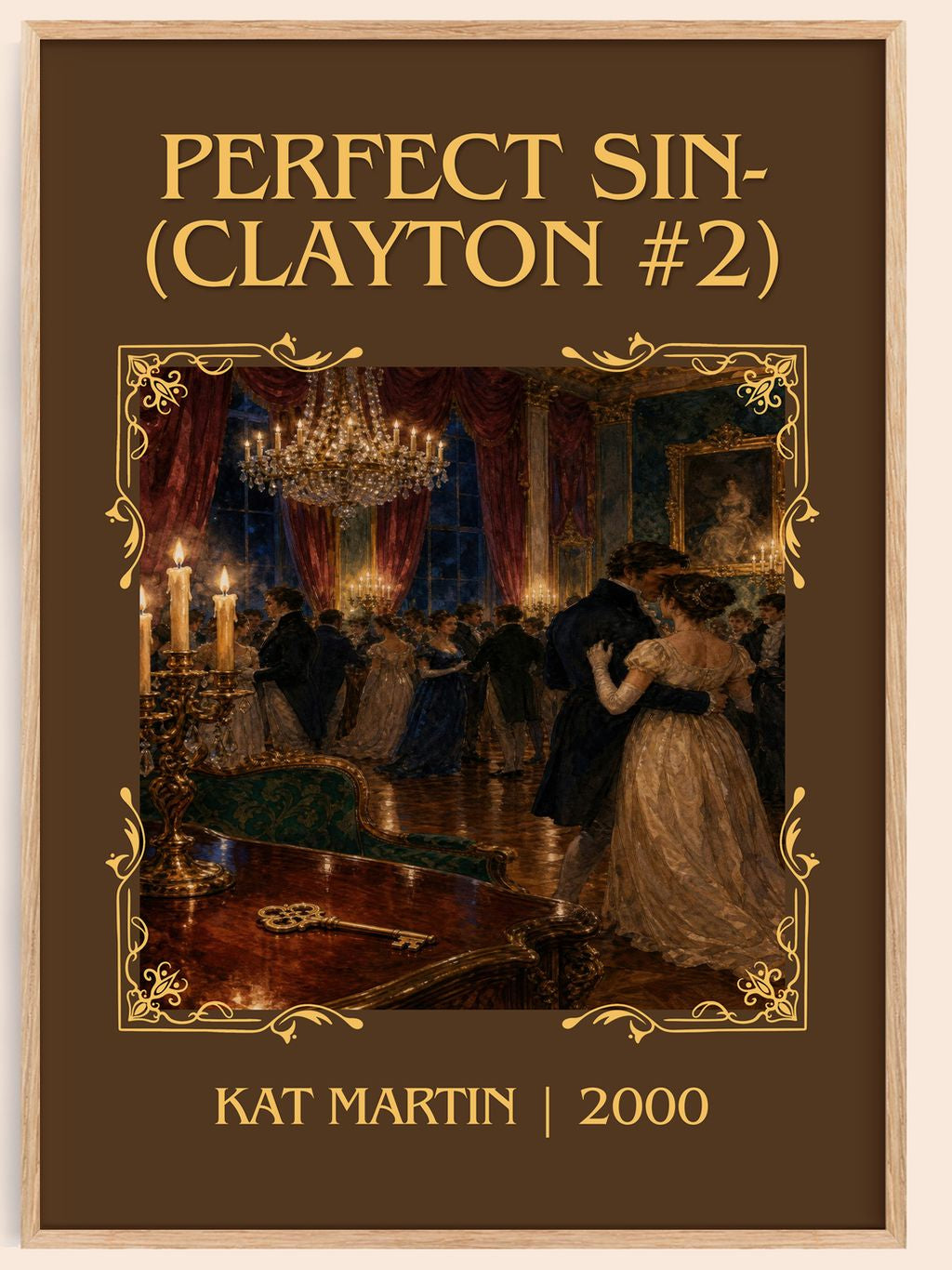Perfect Sin- (Clayton #2) Classic Book Art Print by Kat Martin – book poster