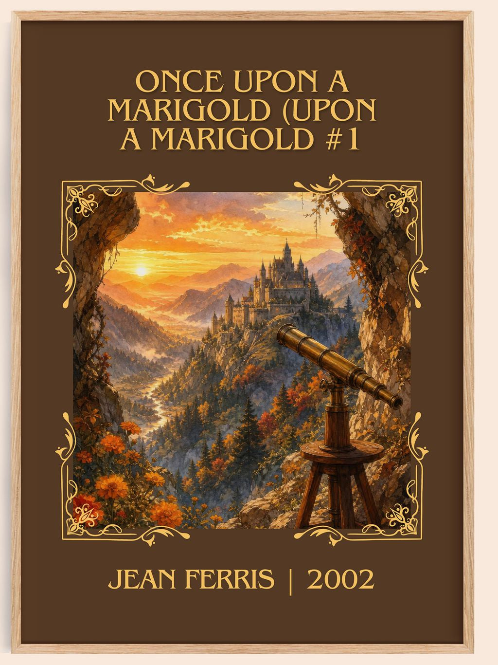Once Upon A Marigold (Upon a Marigold #1 Classic Book Art Print by Jean Ferris – book poster