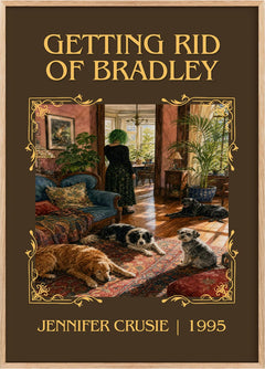 Getting rid of Bradley Classic Book Art Print by Jennifer Crusie
