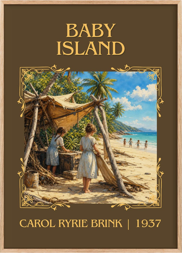 Baby Island Classic Book Art Print by Carol Ryrie Brink