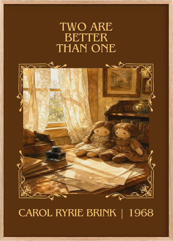 Two Are Better Than One Classic Book Art Print by Carol Ryrie Brink