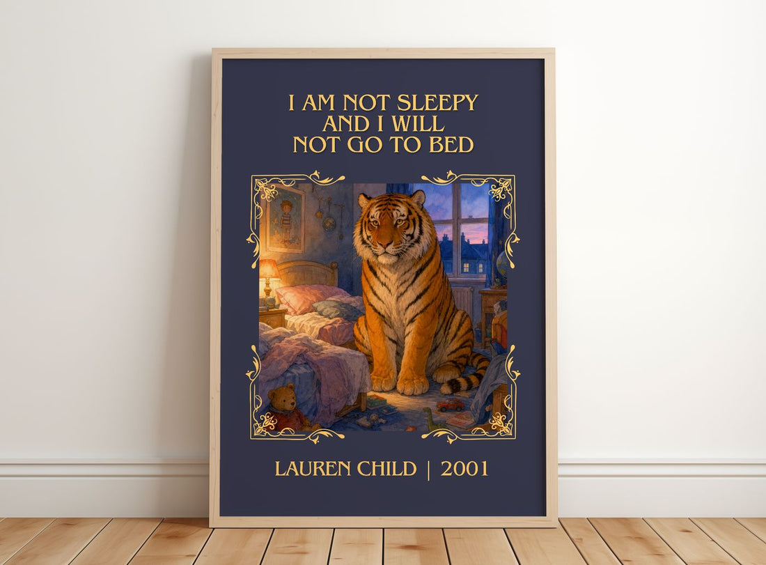I Am Not Sleepy and I Will Not Go to Bed Classic Book Art Print by Lauren Child – framed print leaning on a wooden floor