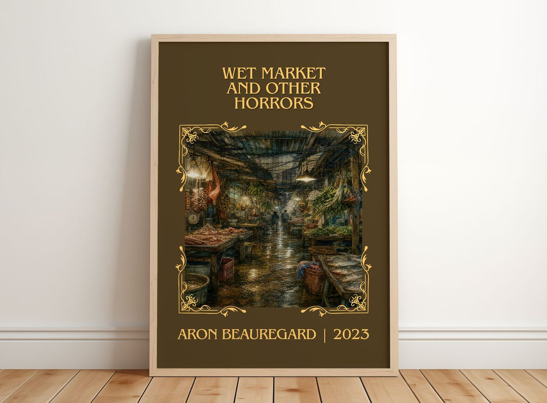 Wet Market and Other Horrors Classic Book Art Print by Aron Beauregard – framed print leaning on a wooden floor