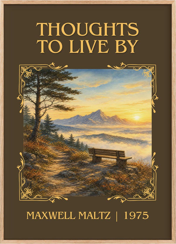 Thoughts to live by Classic Book Art Print by Maxwell Maltz