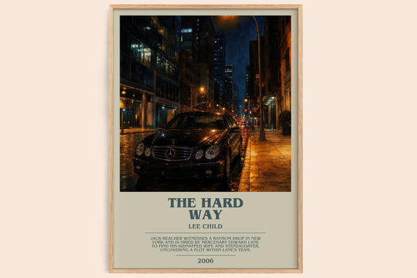 The Hard Way bookish book poster by Lee Child – framed literary art print
