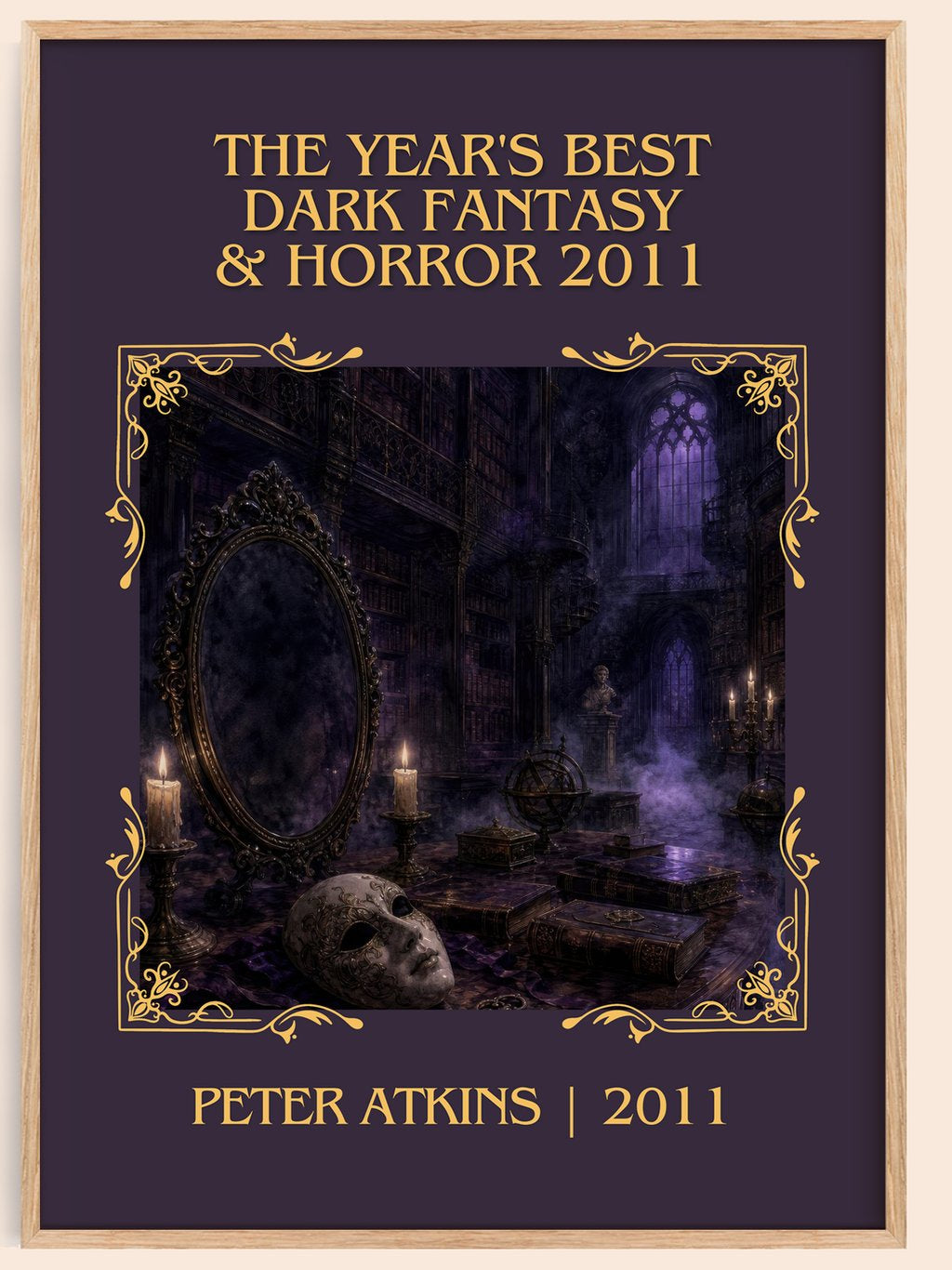 The Year's Best Dark Fantasy & Horror 2011 Classic Book Art Print by Peter Atkins – book poster