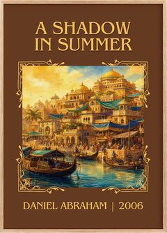 A Shadow in Summer Classic Book Art Print by Daniel Abraham