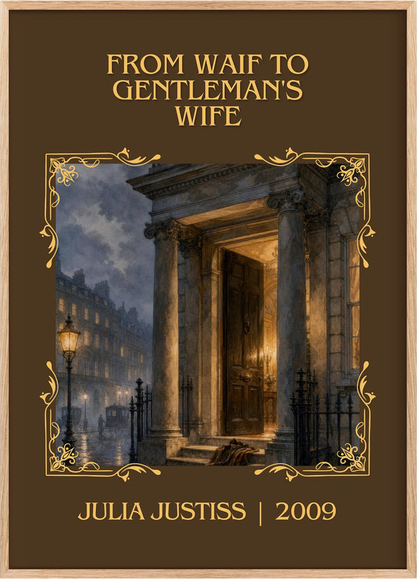 From Waif to Gentleman's Wife Classic Book Art Print by Julia Justiss