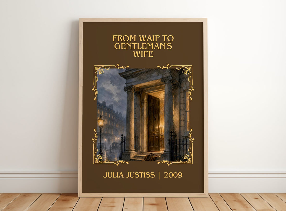 From Waif to Gentleman's Wife Classic Book Art Print by Julia Justiss – framed print leaning on a wooden floor