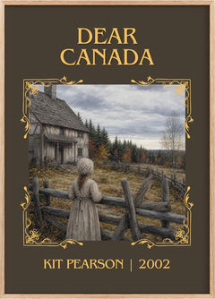 Dear Canada Classic Book Art Print by Kit Pearson