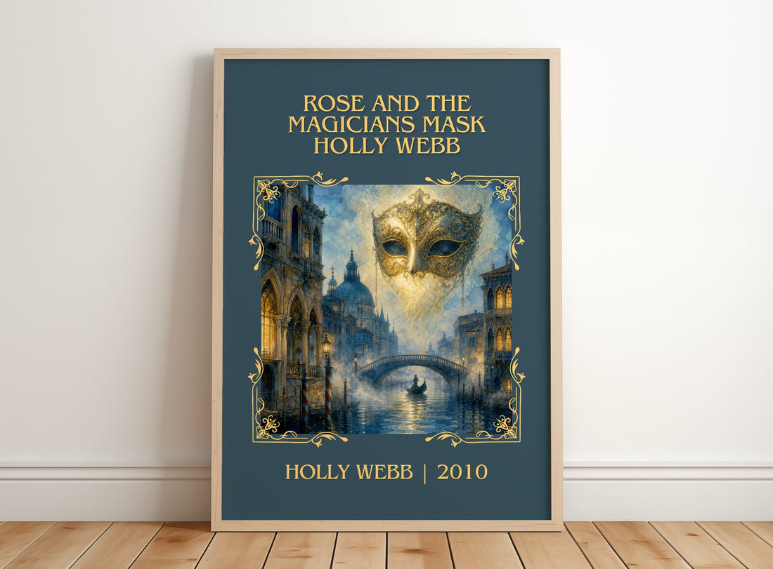 Rose and the Magicians Mask Holly Webb Classic Book Art Print by Holly Webb – framed print leaning on a wooden floor